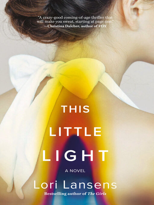 Title details for This Little Light by Lori Lansens - Available